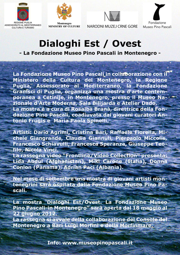 Montenegro/ Italia. La Fondazione Museo Pino Pascali ed i Dialoghi tra Est ed&nbsp;Ovest