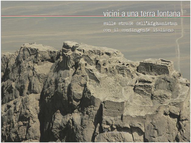 Firenze/ Afghanistan. Presentazione del libro “Vicini a una terra&nbsp;lontana”