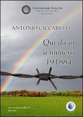 La copertina del libro "Qui da io a numero 191884" di Antonio Ciccarelli