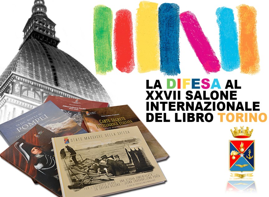 Torino/ Salone del Libro. Ultimo giorno delle attività della&nbsp;Difesa