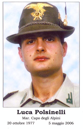 Mar. Capo Luca Polsinelli, caduto a Kabul il 5 maggio 2006, nell'adempimento del proprio dovere