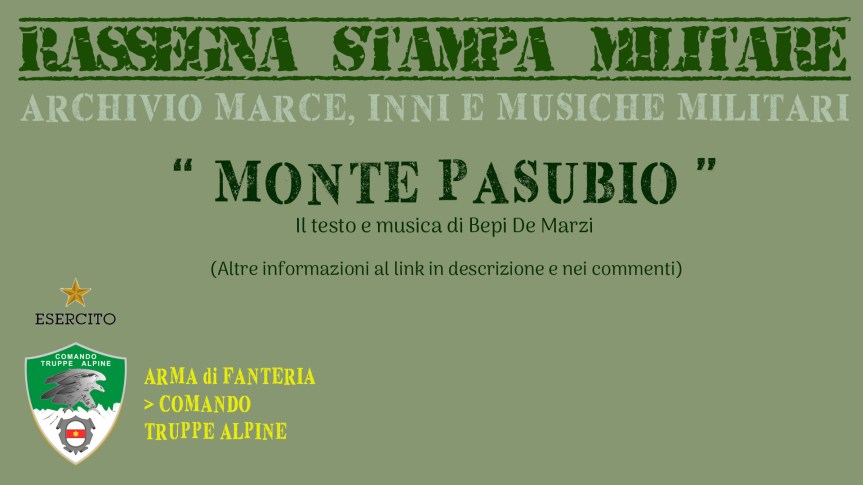 Truppe Alpine/ Inno. Monte&nbsp;Pasubio